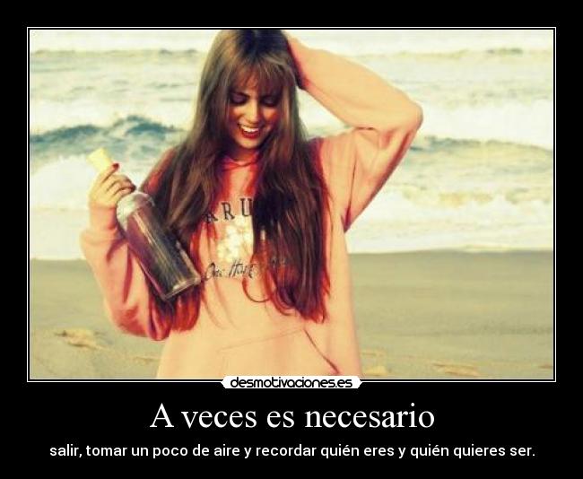 A veces es necesario - 