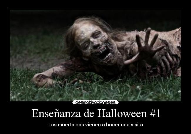 Enseñanza de Halloween #1 - Los muerto nos vienen a hacer una visita