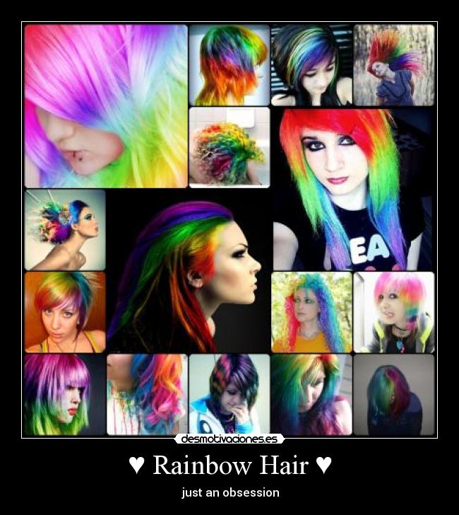 ♥ Rainbow Hair ♥ - ♥ just an obsession ♥