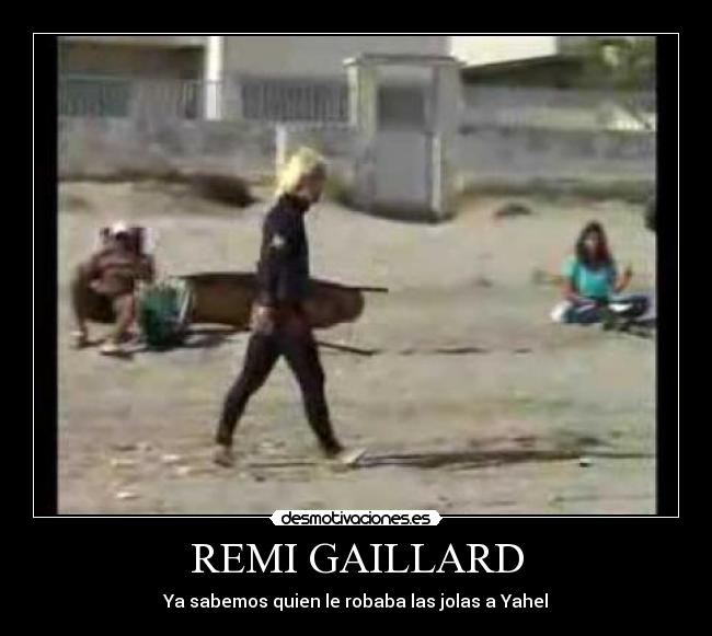 REMI GAILLARD -