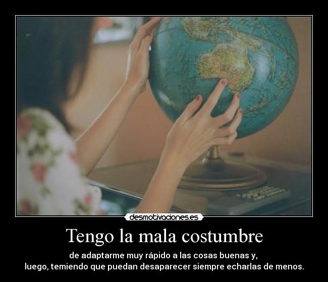 Tengo la mala costumbre - 