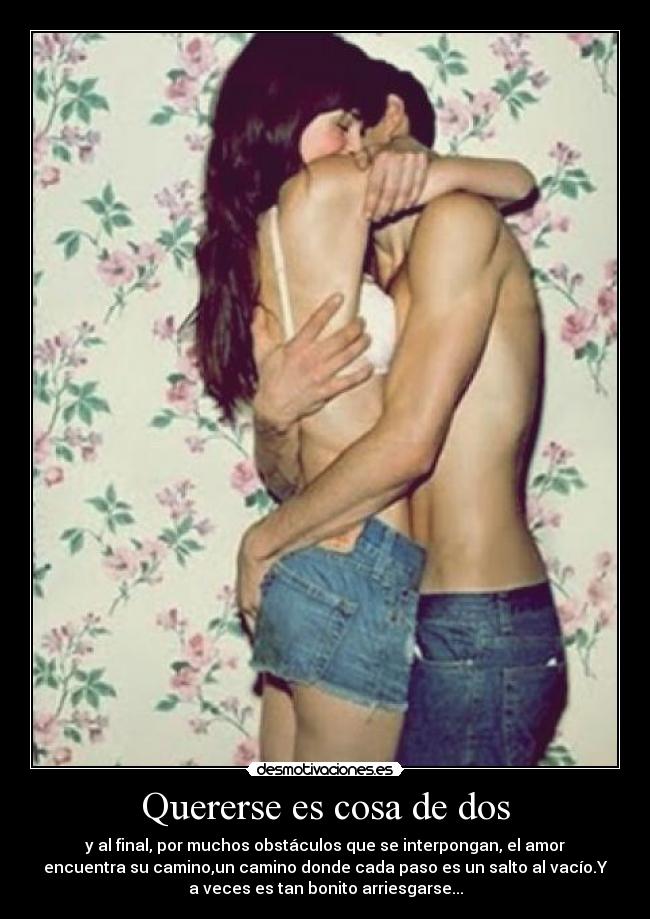 Quererse es cosa de dos - 