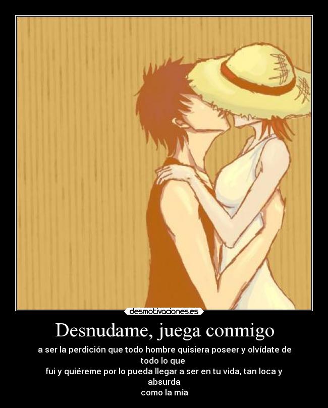 Desnudame, juega conmigo - 