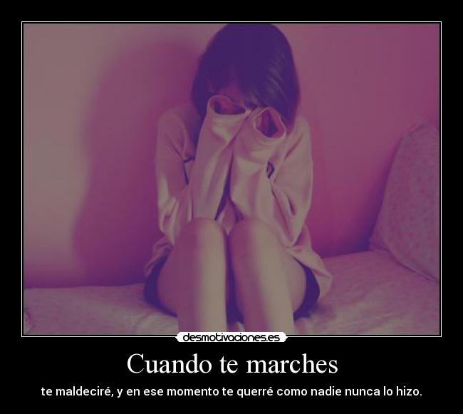 Cuando te marches - 