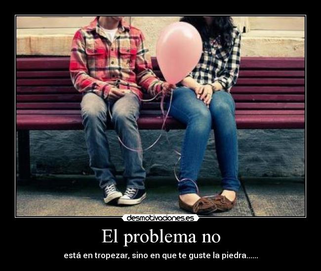 El problema no -