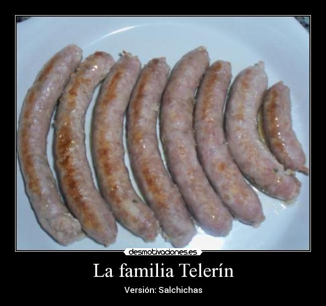 carteles familia familia telerin desmotivaciones