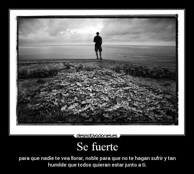 Se fuerte - 