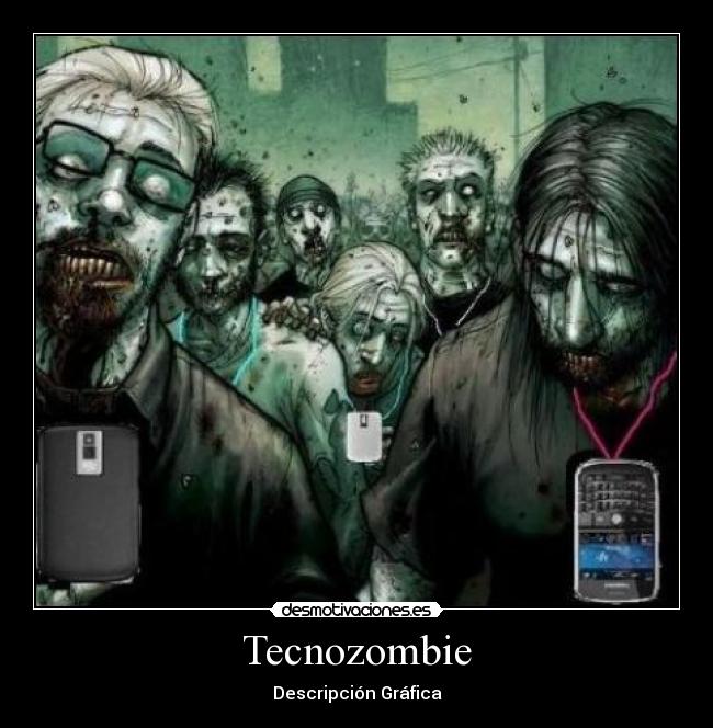 Tecnozombie - Descripción Gráfica