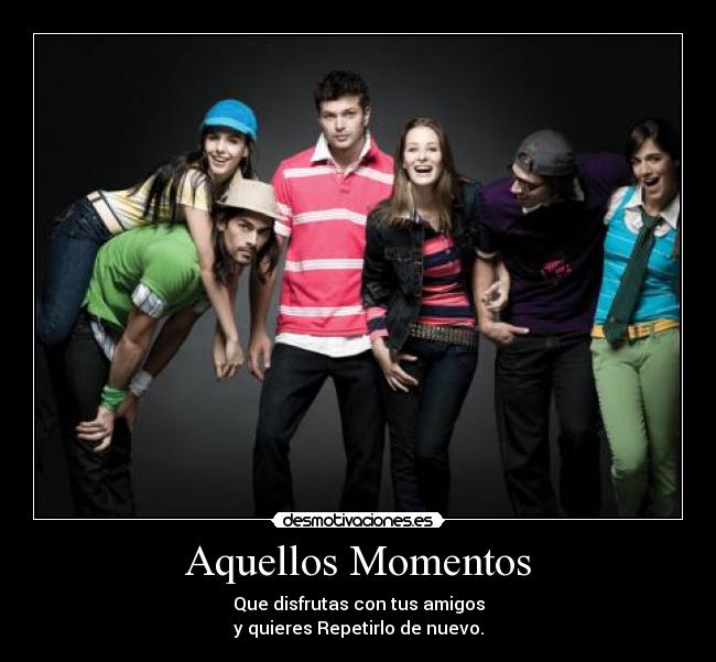 Aquellos Momentos - 