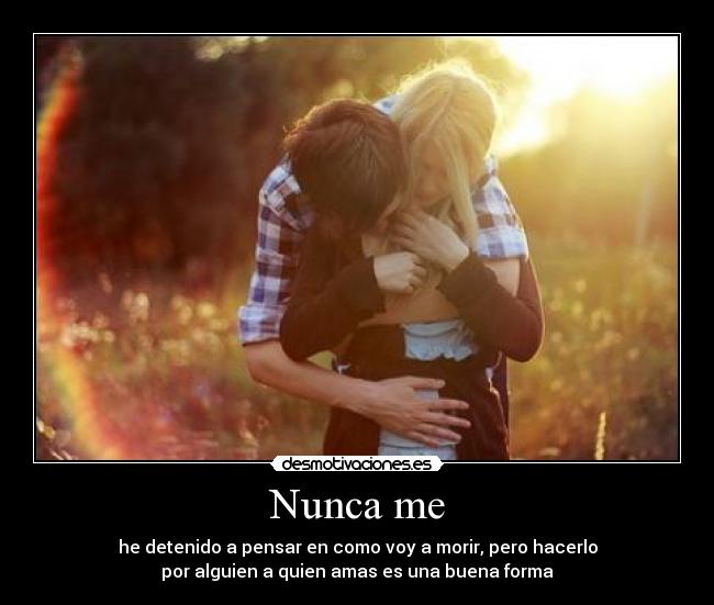 Nunca me -