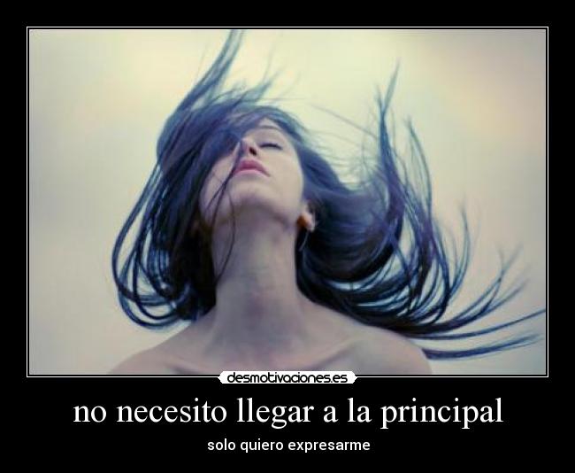 no necesito llegar a la principal -