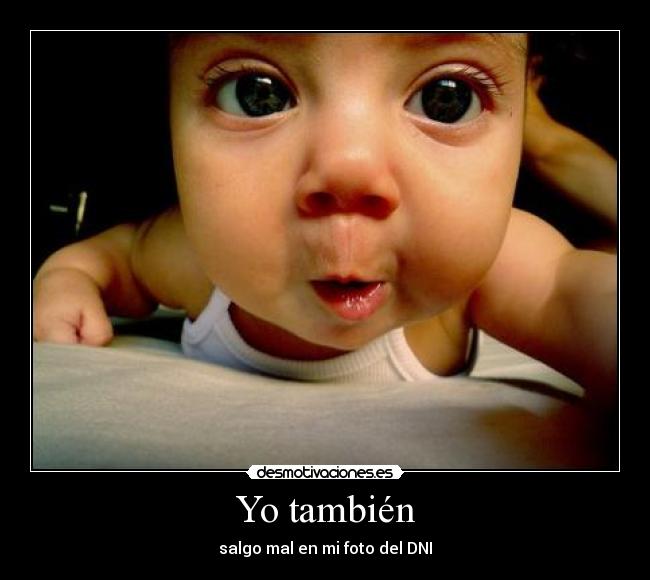 Yo también -