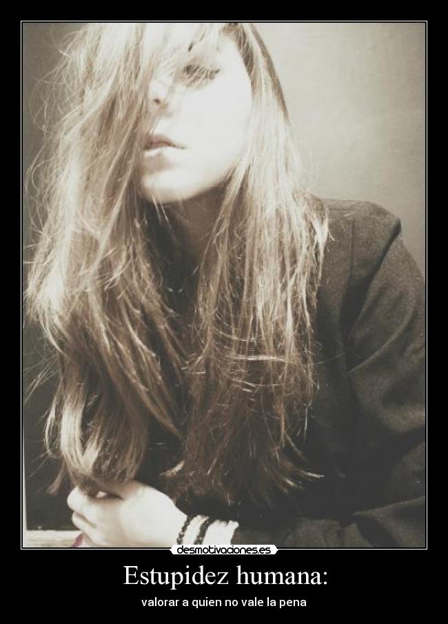 Estupidez humana: - 