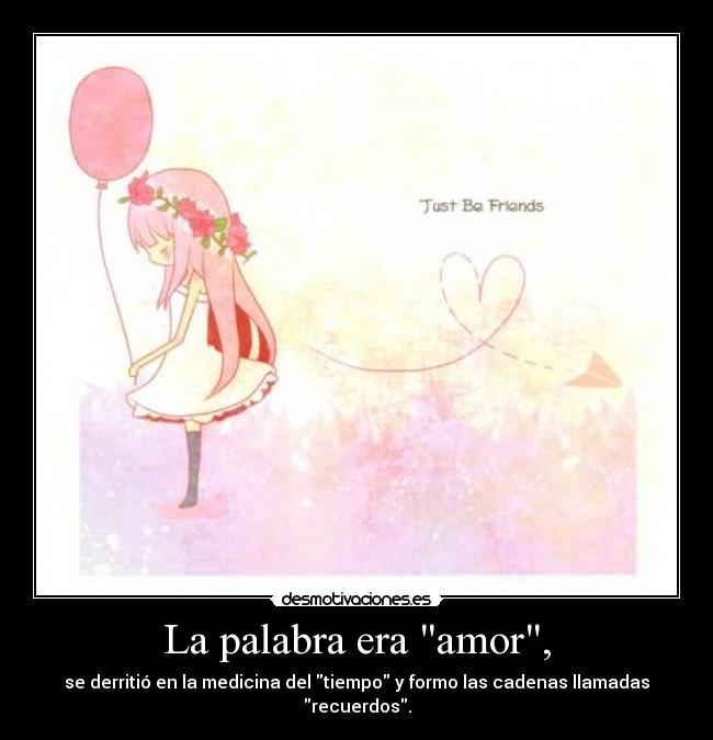 La palabra era amor, - 