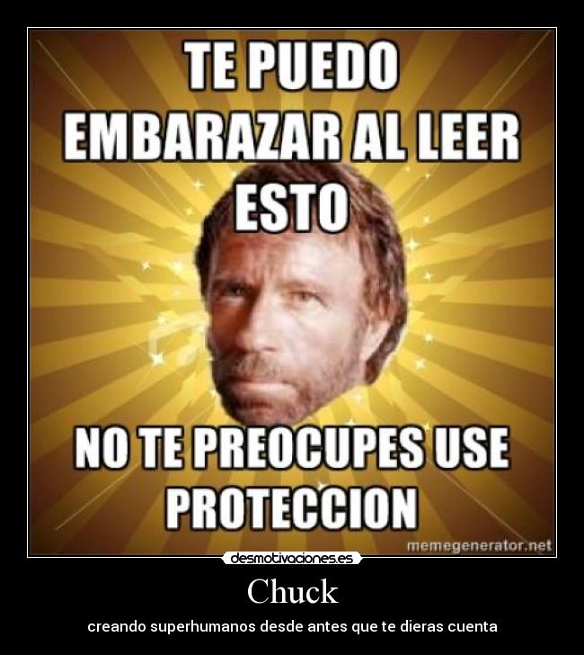 Chuck - creando superhumanos desde antes que te dieras cuenta