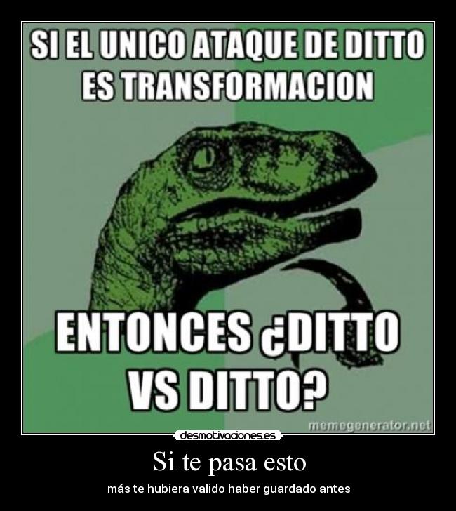 Si te pasa esto - más te hubiera valido haber guardado antes