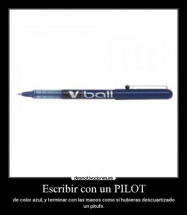 Escribir con un PILOT -