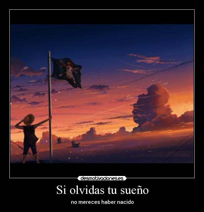 Si olvidas tu sueño -