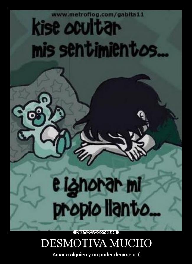 DESMOTIVA MUCHO - 