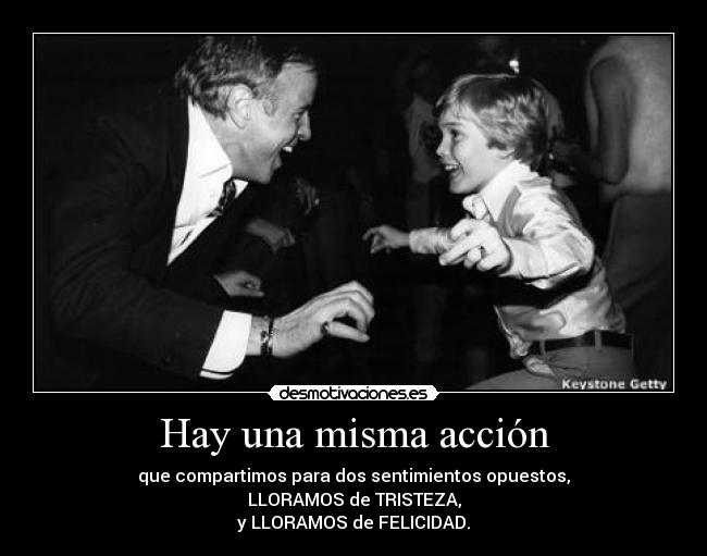 Hay una misma acción - 