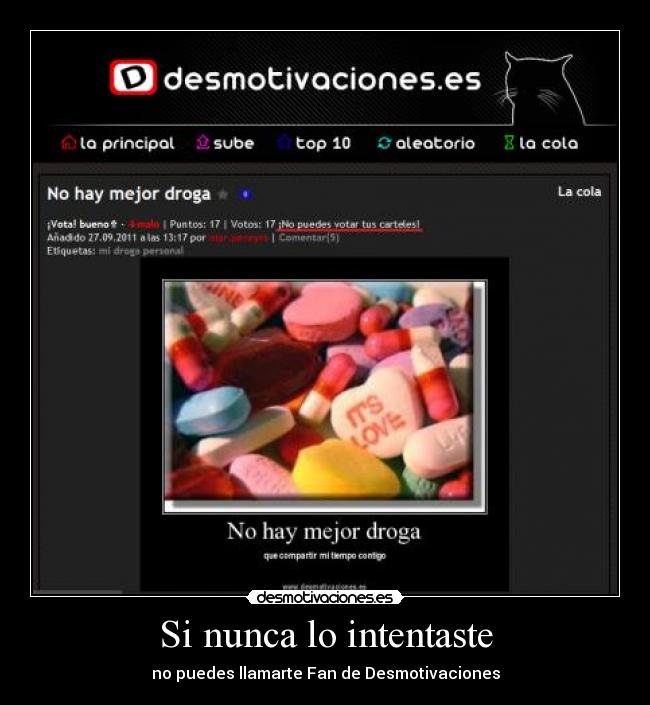 Si nunca lo intentaste - no puedes llamarte Fan de Desmotivaciones