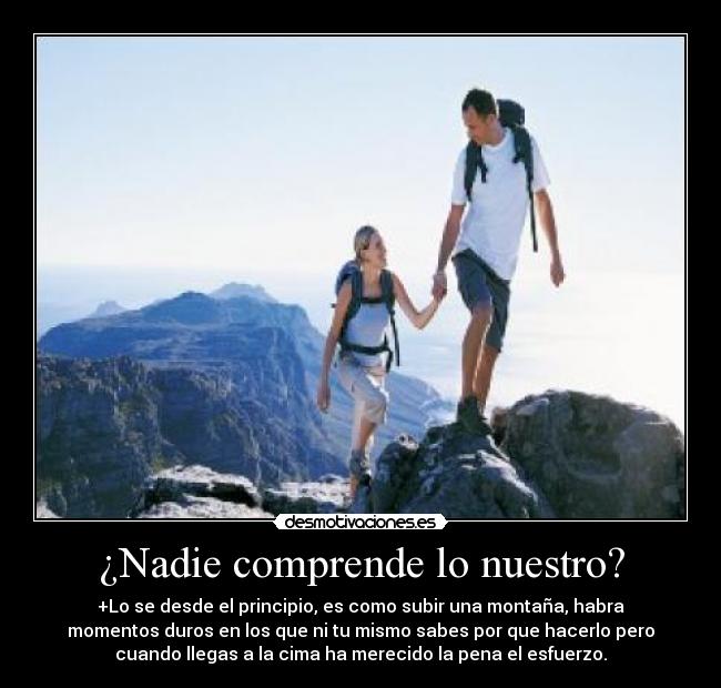 ¿Nadie comprende lo nuestro? -