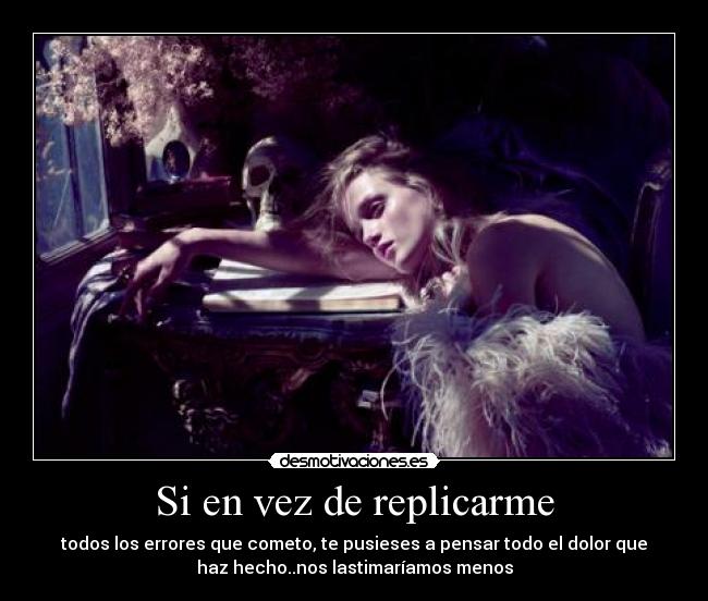Si en vez de replicarme - 