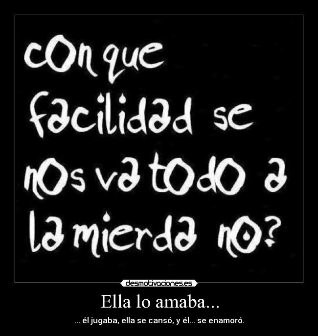 Ella lo amaba... - 