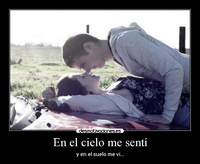 En el cielo me sentí -