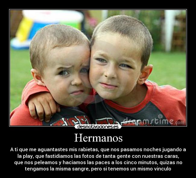 Hermanos -