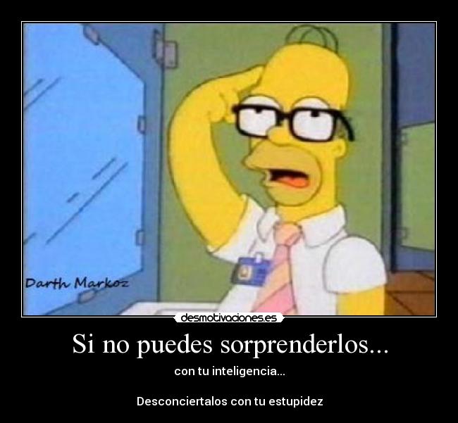 Si no puedes sorprenderlos... - 