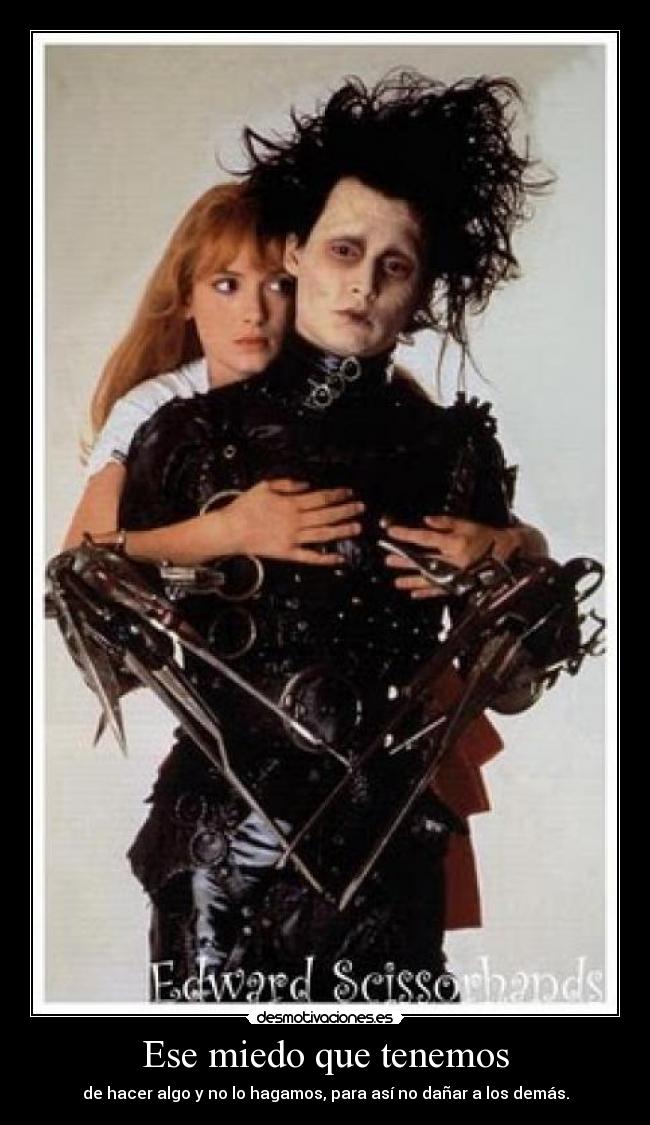 Ese miedo que tenemos -