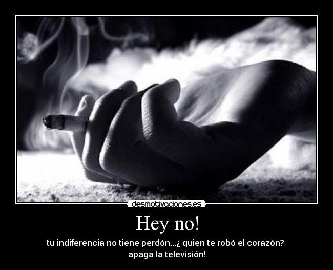 Hey no! - 