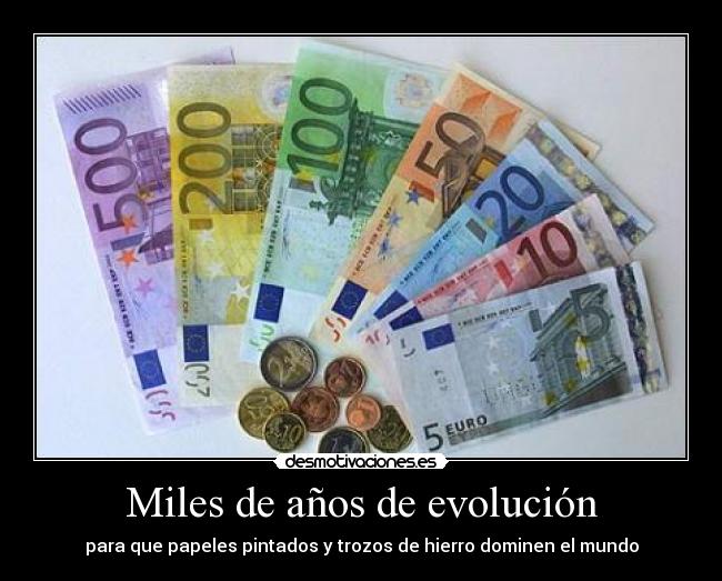 Miles de años de evolución - 