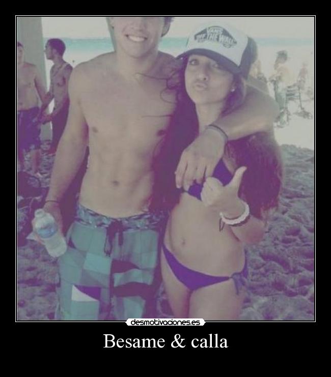 Besame & calla -