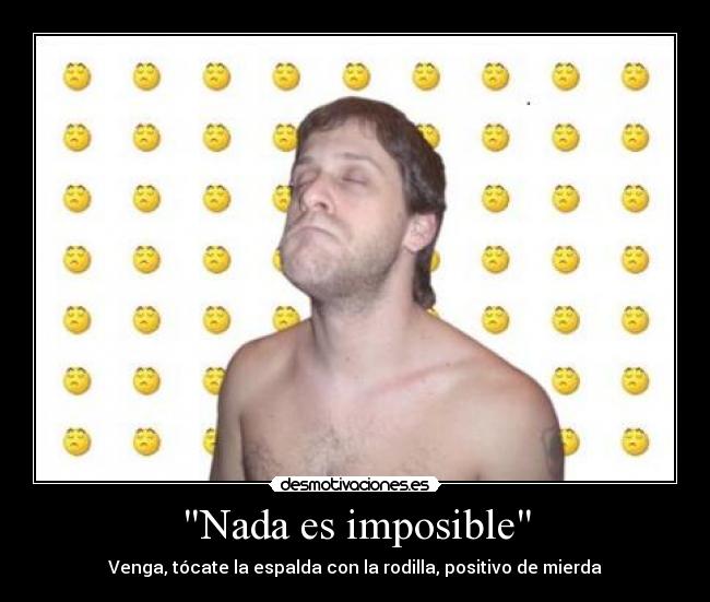 Nada es imposible -