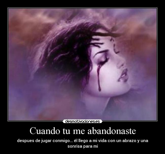 Cuando tu me abandonaste -