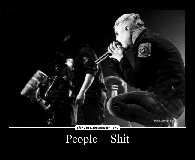 People = Shit -