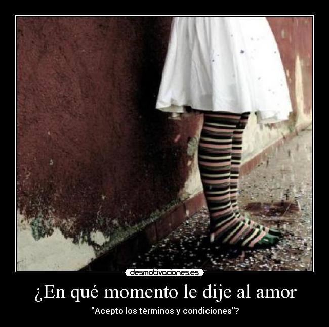 ¿En qué momento le dije al amor - 