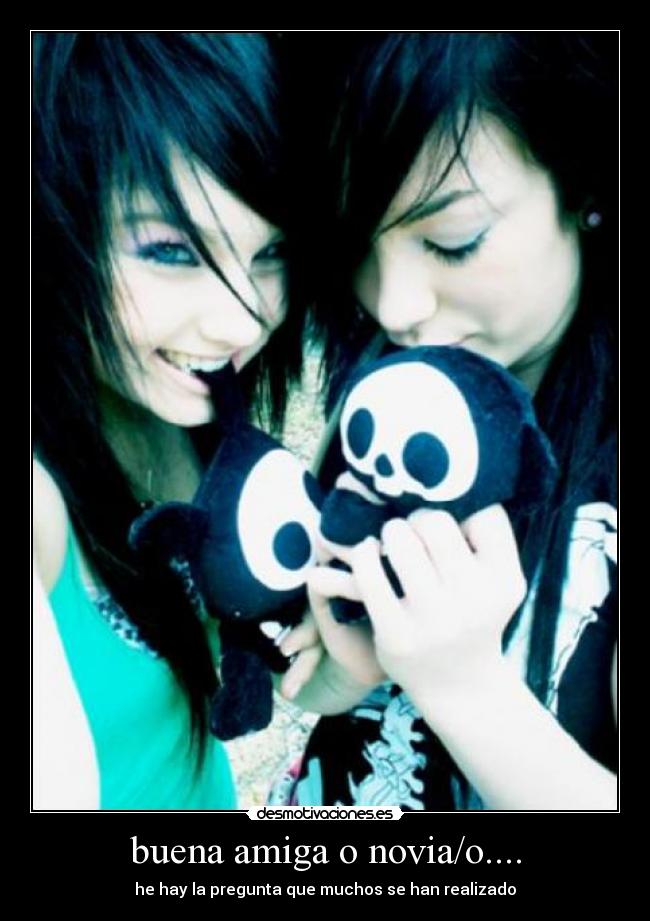 carteles hay pregunta que muchos han realizado amor buena amiga novia novio adolecentes desmotivaciones