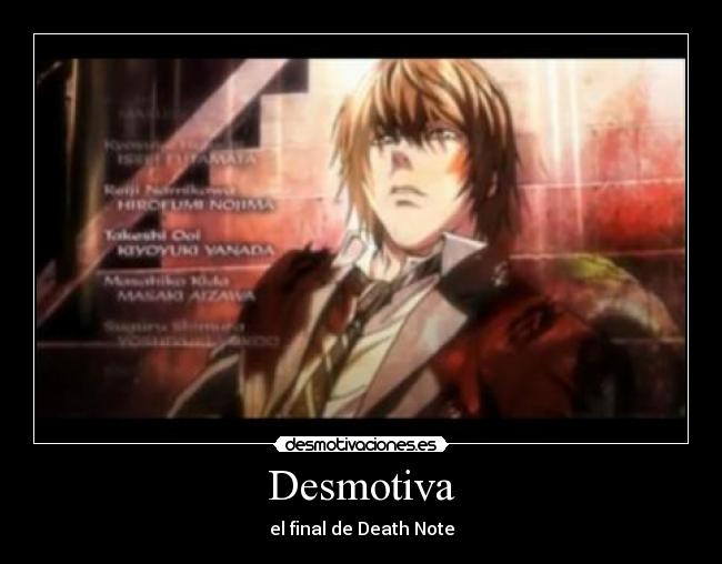 Desmotiva - el final de Death Note