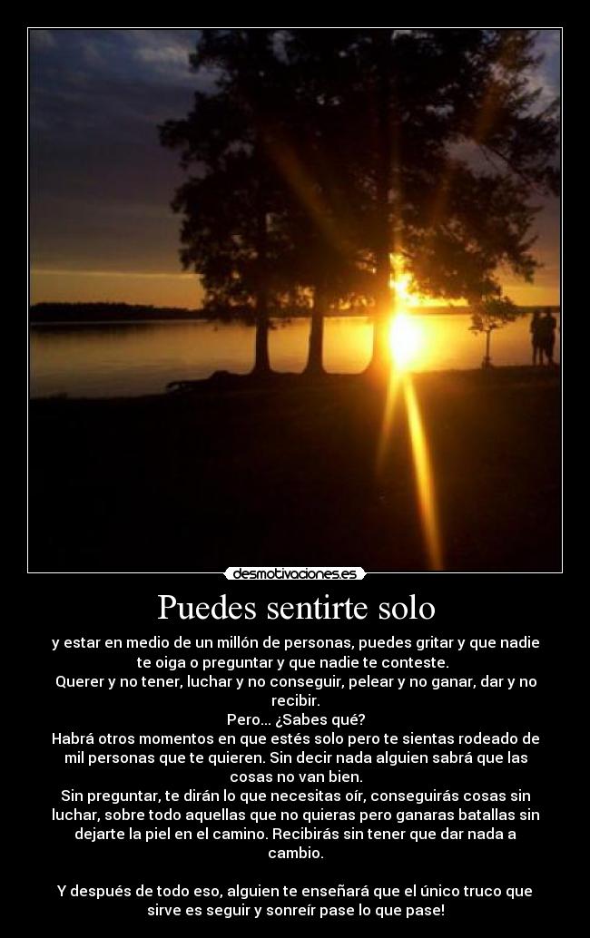 Puedes sentirte solo - 