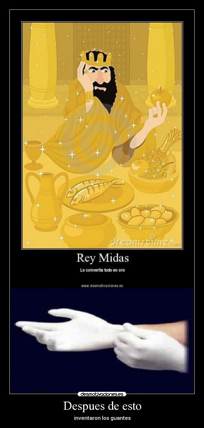 Despues de esto - inventaron los guantes