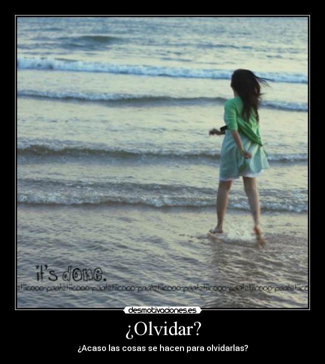 ¿Olvidar? - 