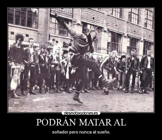 PODRÁN MATAR AL - 