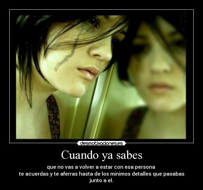 Cuando ya sabes - 