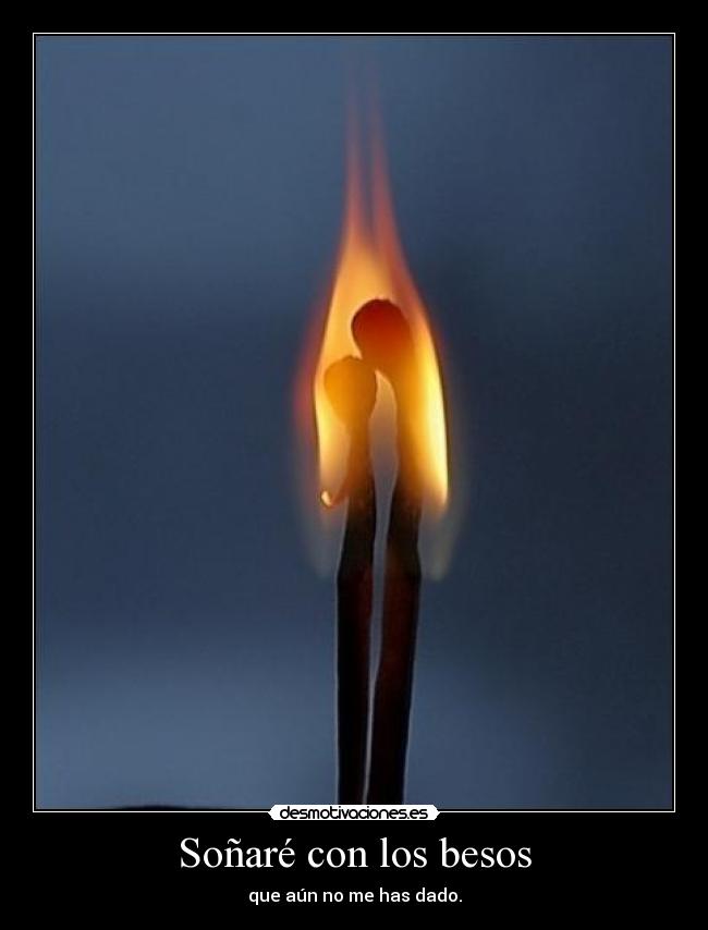 Soñaré con los besos -