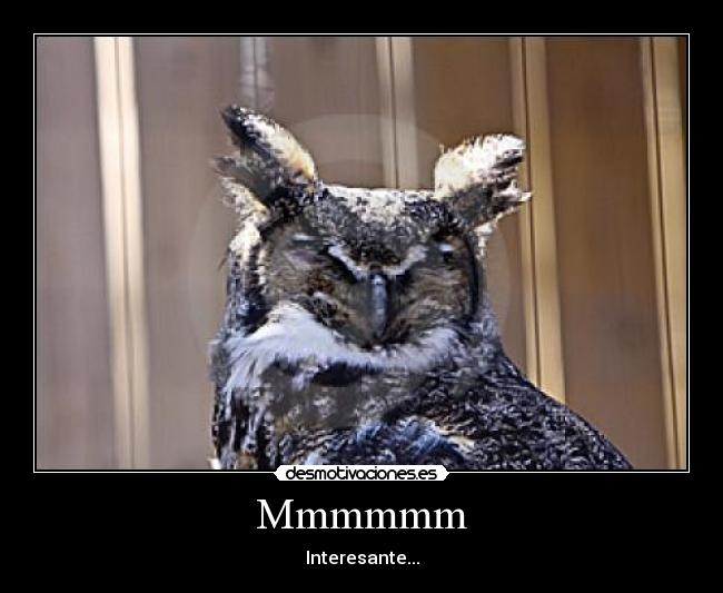 Mmmmmm - Interesante...
