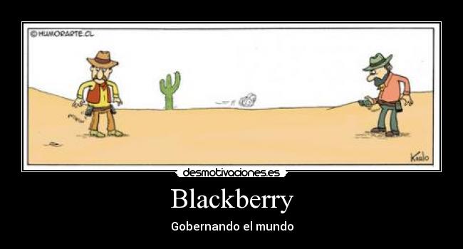 Blackberry - Gobernando el mundo