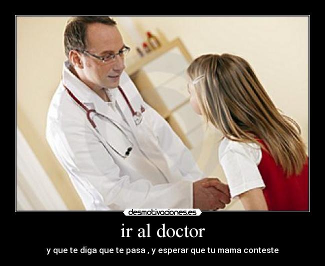 ir al doctor - 